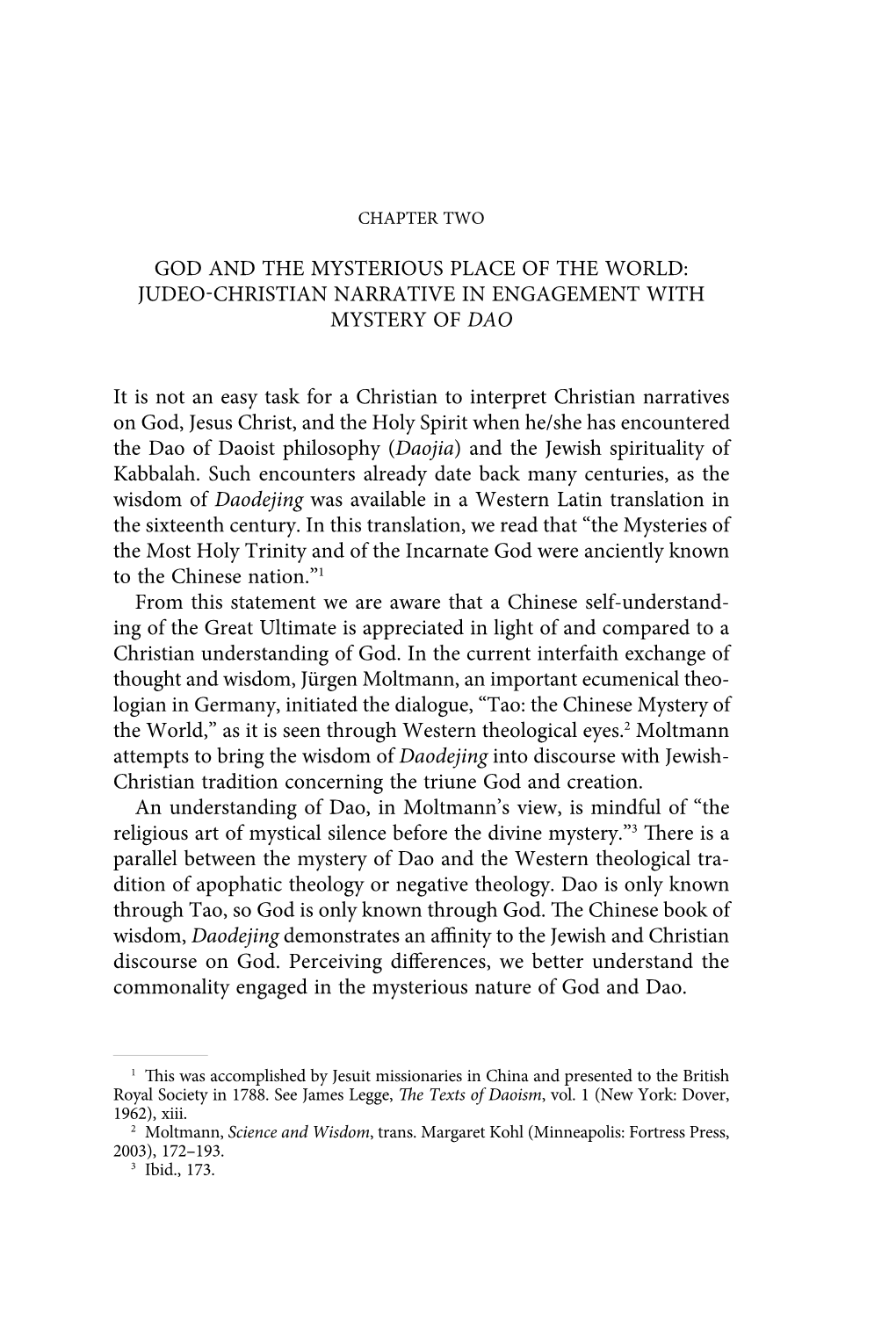 God and the Mysterious Place of the World: Judeo-Christian Narrative in Engagement with Mystery of Dao