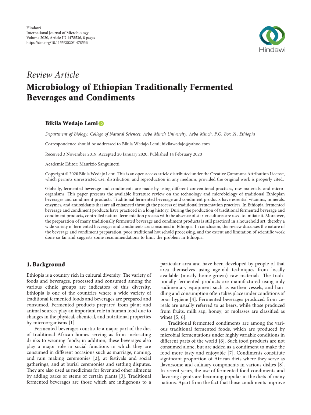 Review Article Microbiology of Ethiopian Traditionally Fermented Beverages and Condiments