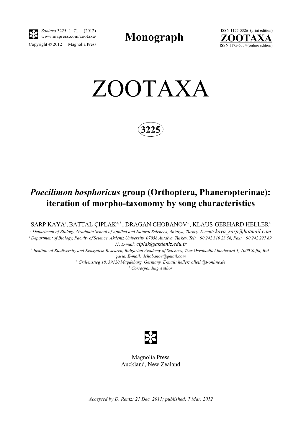 Poecilimon Bosphoricus Group (Orthoptera, Phaneropterinae): Iteration of Morpho-Taxonomy by Song Characteristics