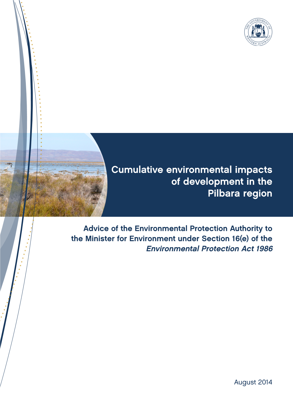 Cumulative Environmental Impacts of Development in the Pilbara Region