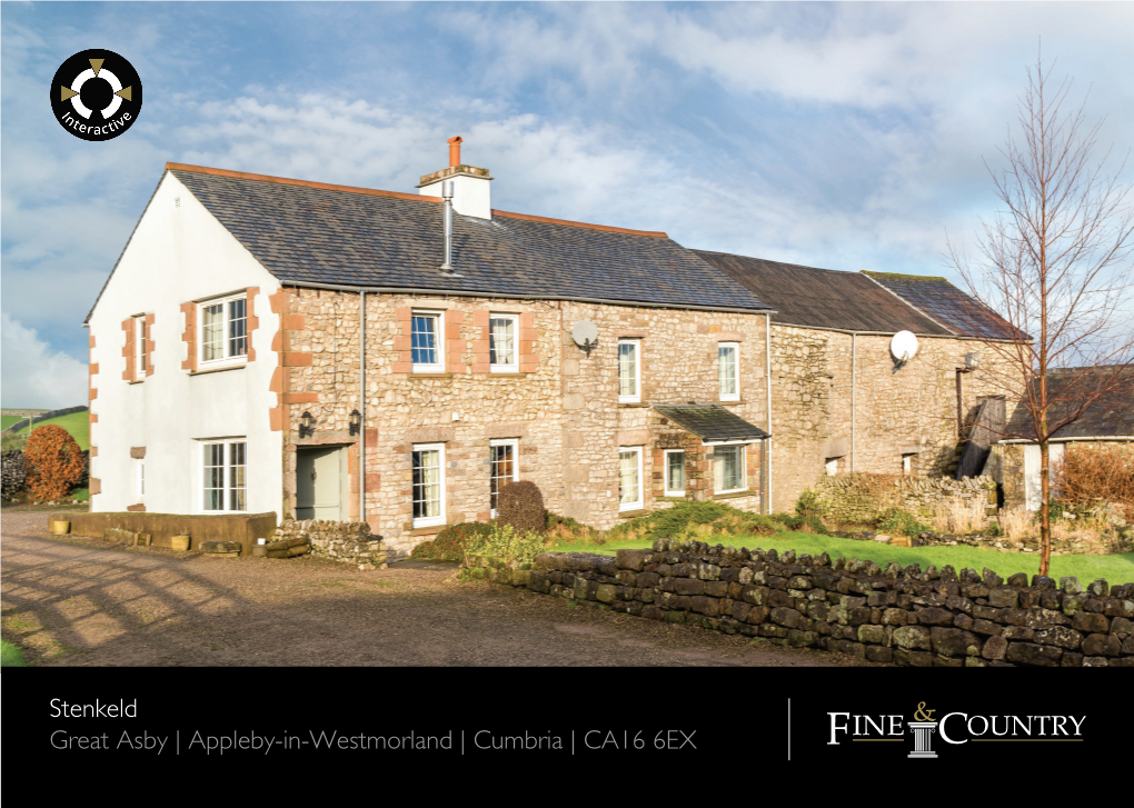Stenkeld Great Asby | Appleby-In-Westmorland | Cumbria | CA16 6EX Seller Insight