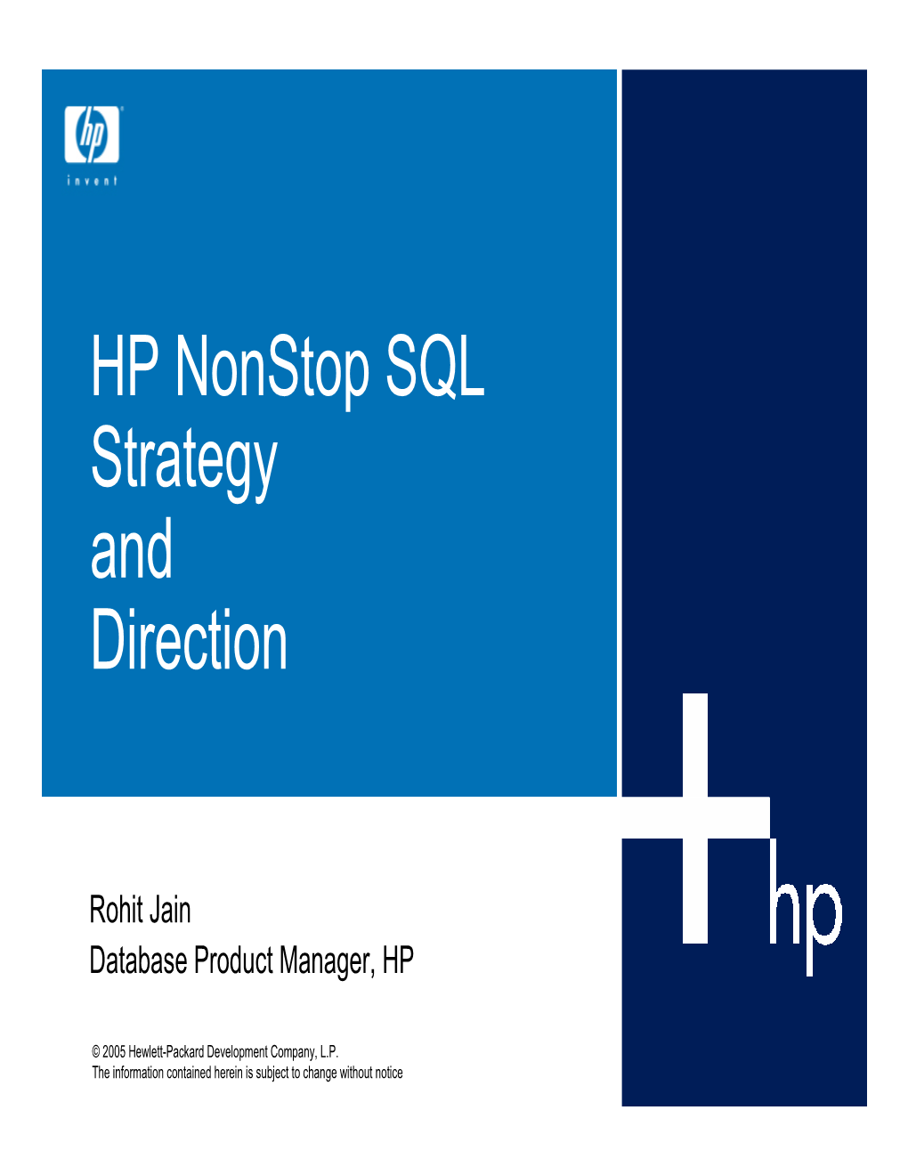 HP Nonstop SQL Strategy and Direction