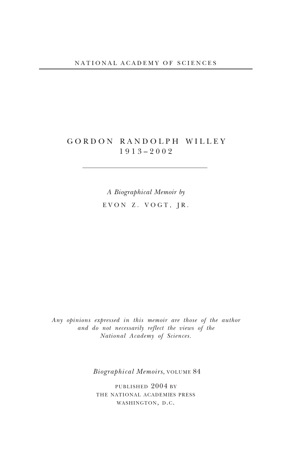 Gordon Randolph Willey 1913– 2002