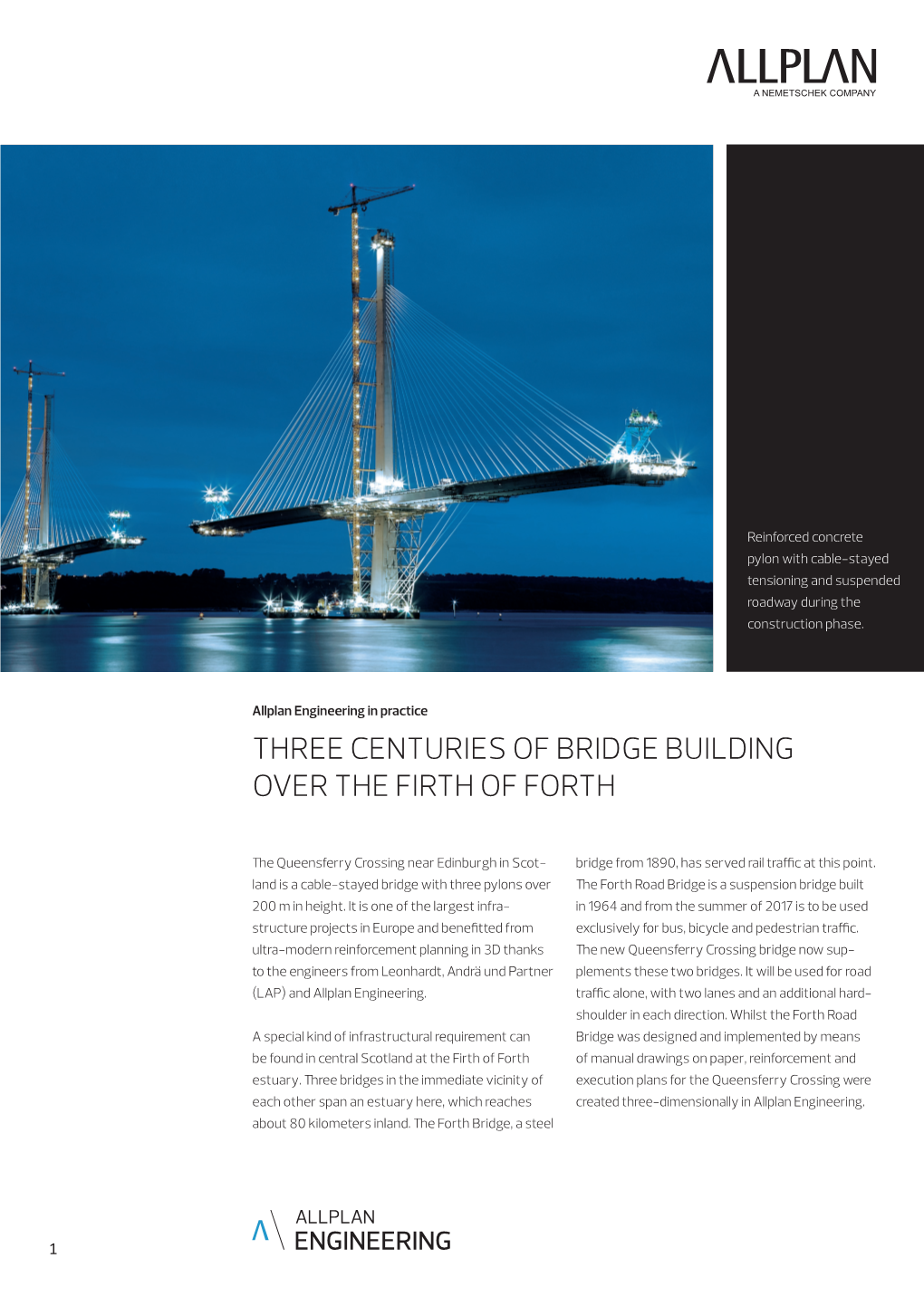 Three Centuries of Bridge Building Over the Firth of Forth