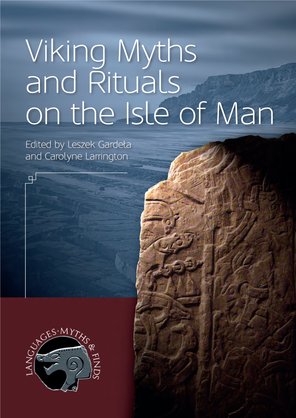 Isle of Man, Viking Myths and Rituals