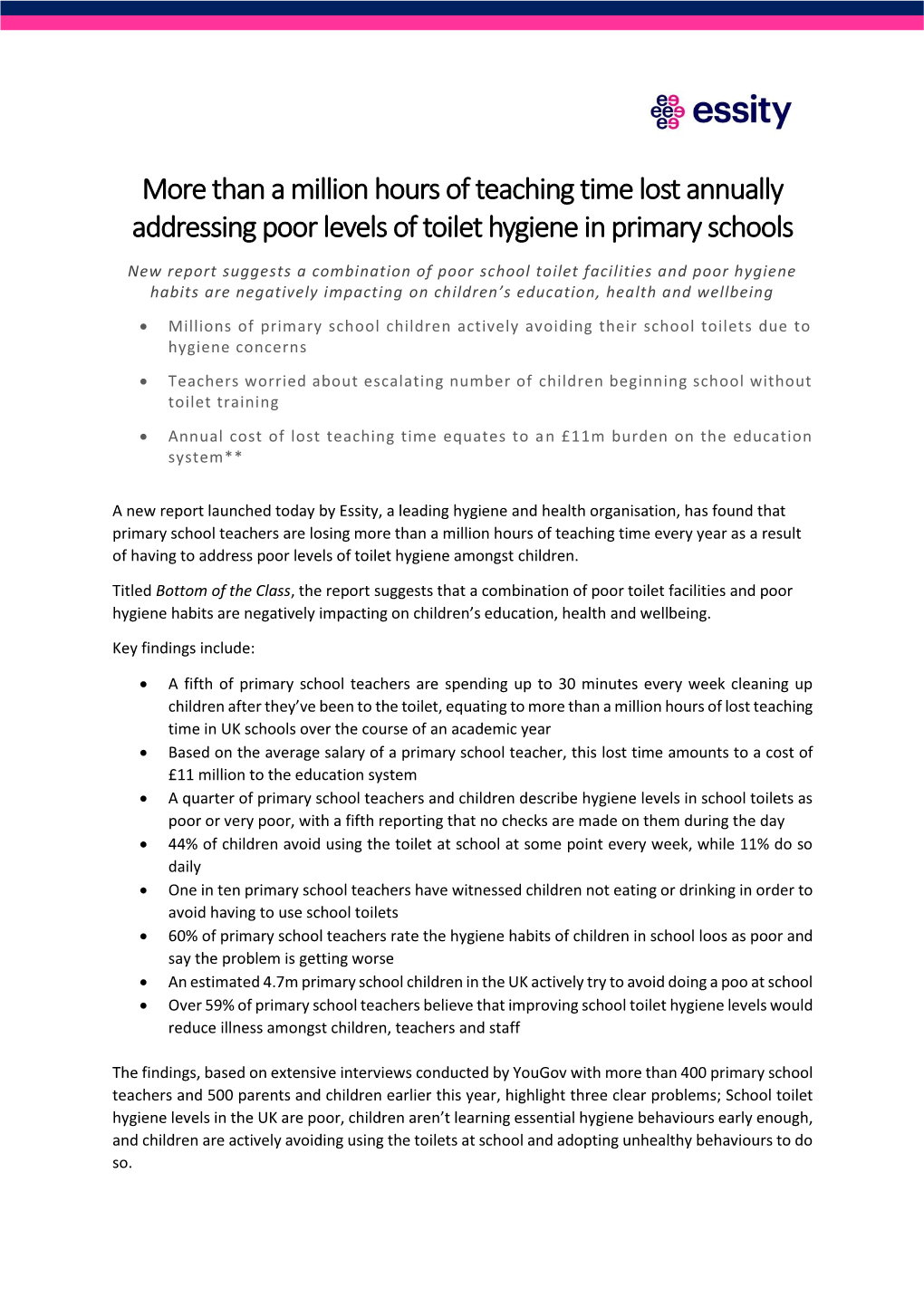 Than a Million Hours of Teaching Time Lost Annually Addressing Poor Levels of Toilet Hygiene in Primary Schools