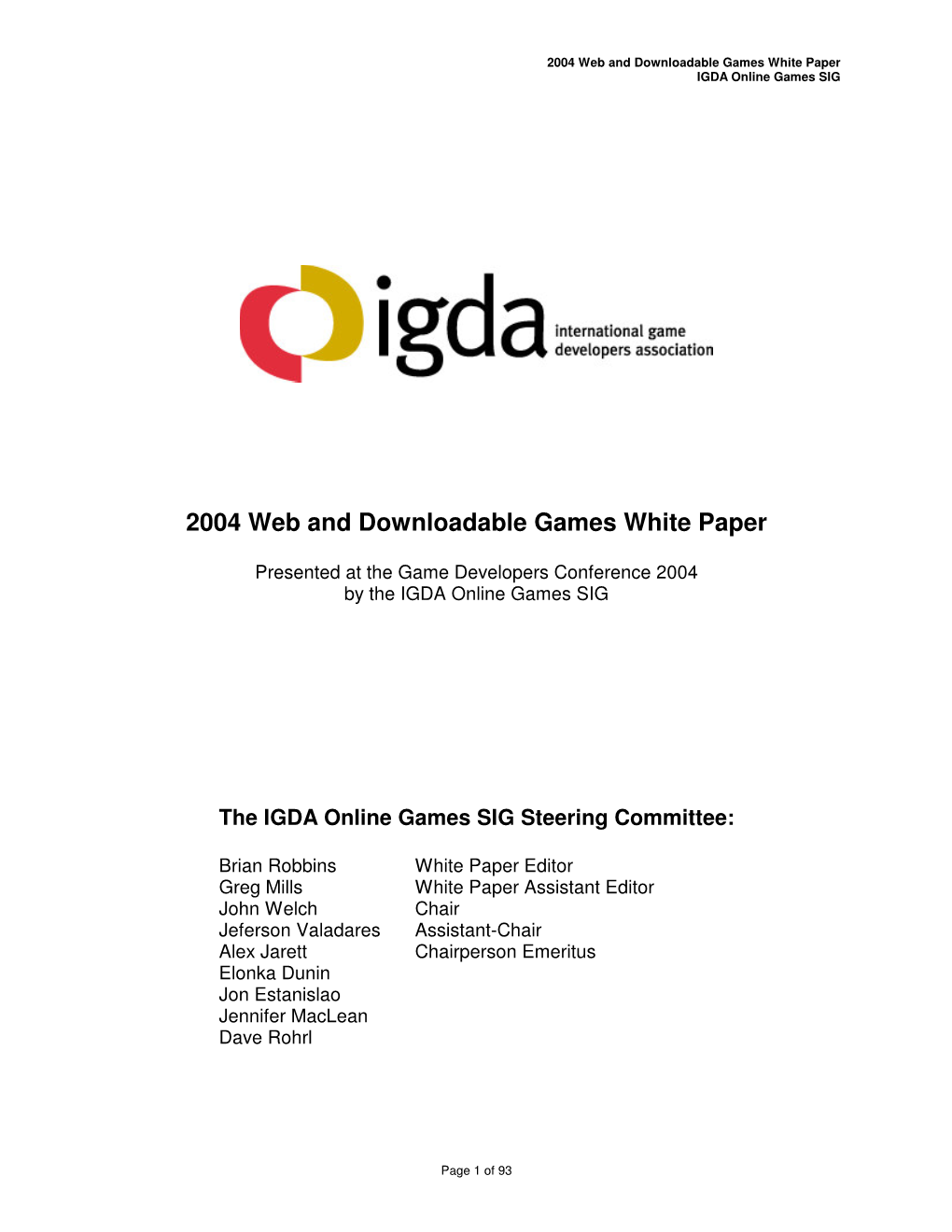 2004 Web and Downloadable Games White Paper IGDA Online Games SIG