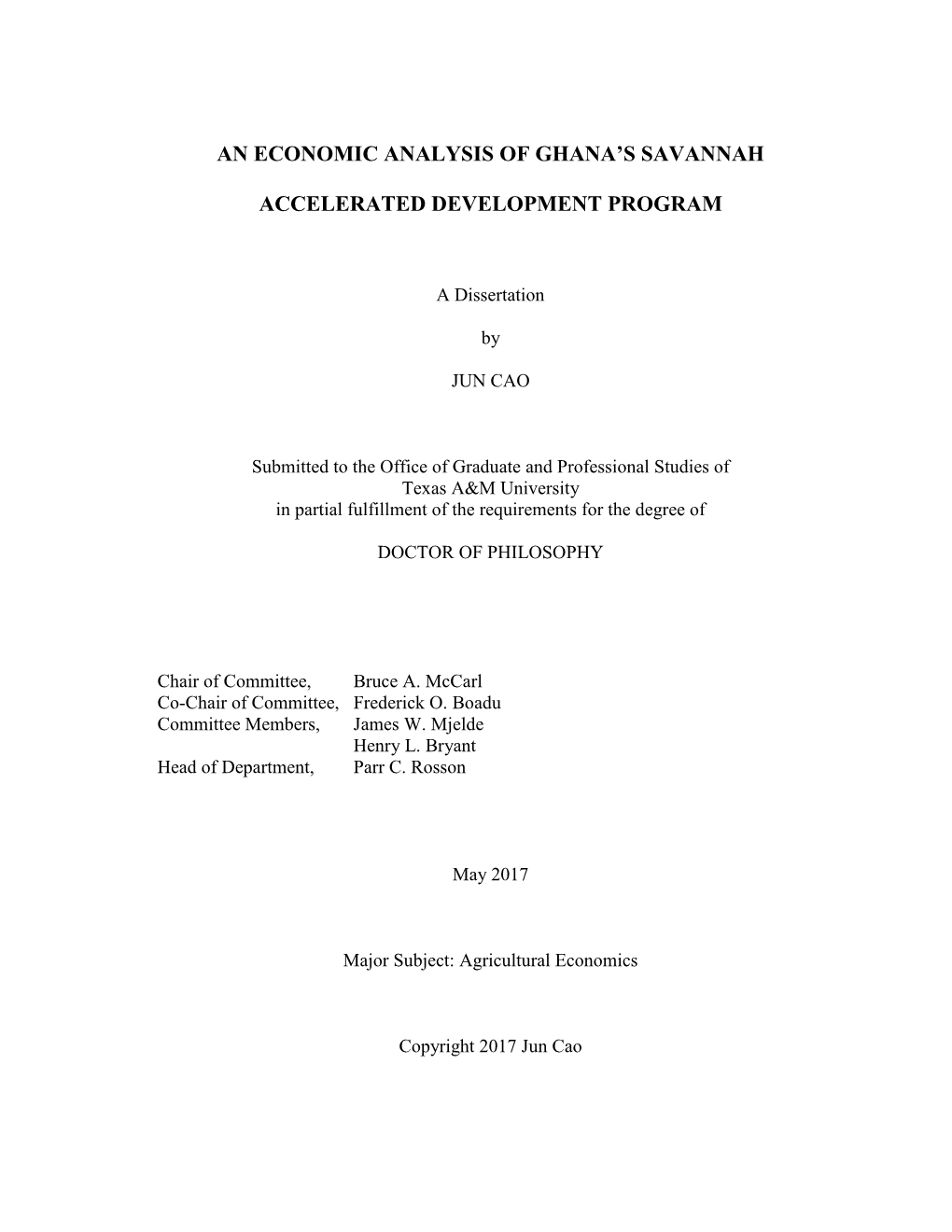 An Economic Analysis of Ghana's Savannah Accelerated Development