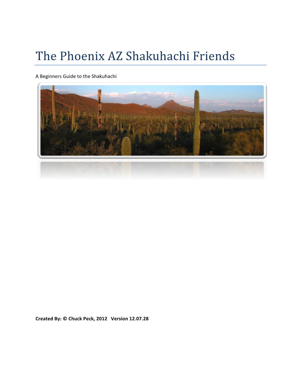 The Phoenix AZ Shakuhachi Friends