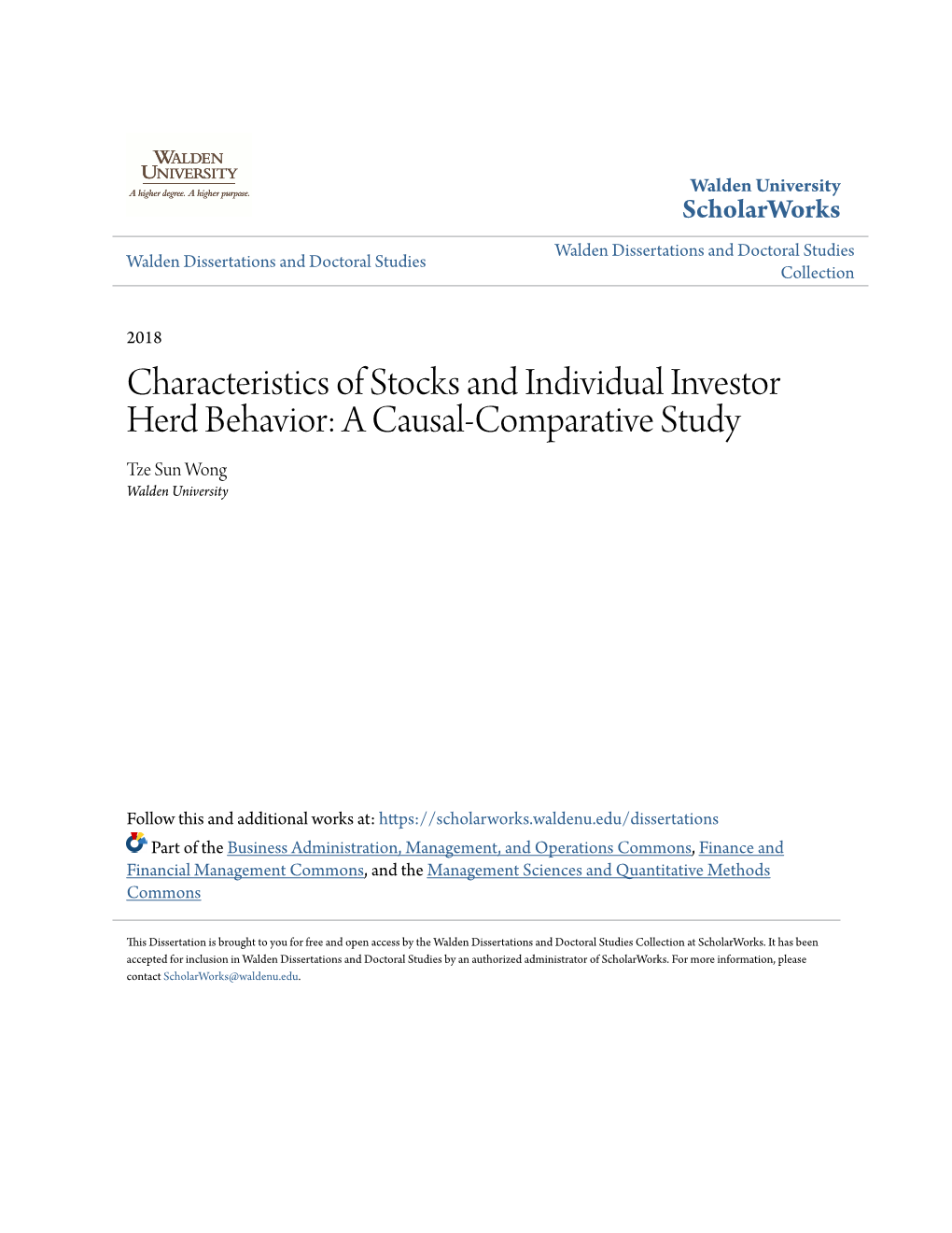 Characteristics of Stocks and Individual Investor Herd Behavior: a Causal-Comparative Study Tze Sun Wong Walden University