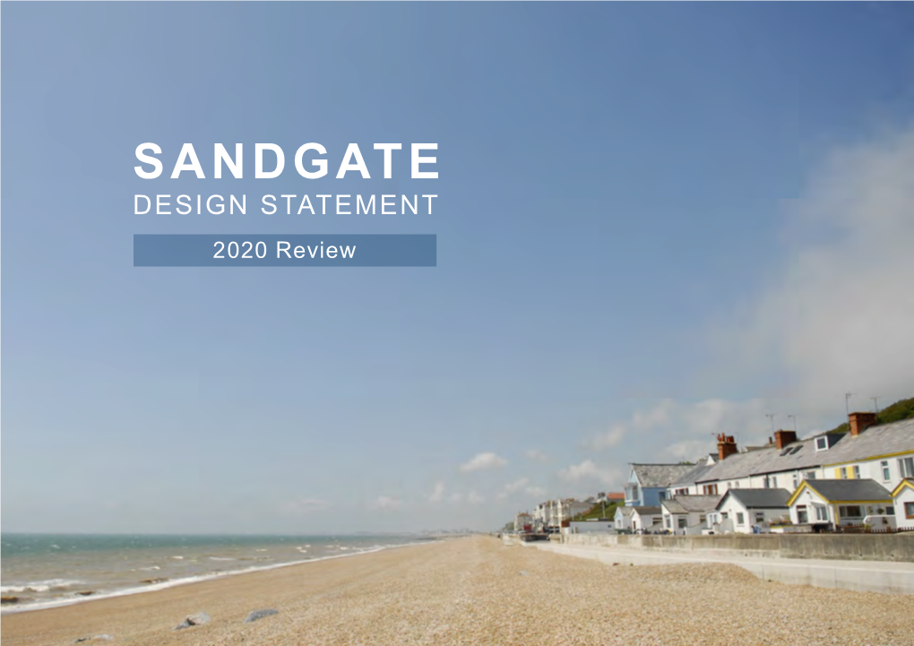 SANDGATE DESIGN STATEMENT 2020 Review