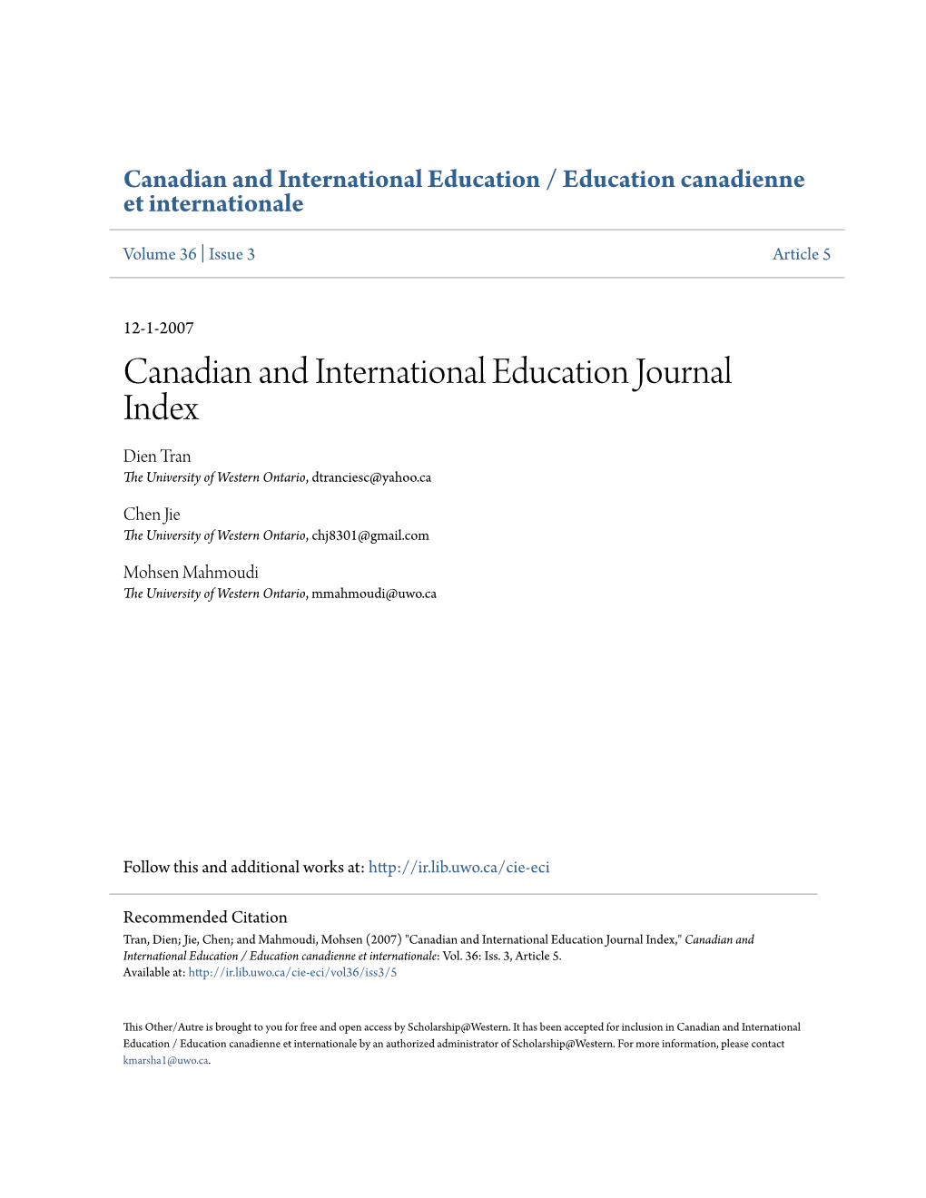 Canadian and International Education Journal Index Dien Tran the University of Western Ontario, Dtranciesc@Yahoo.Ca