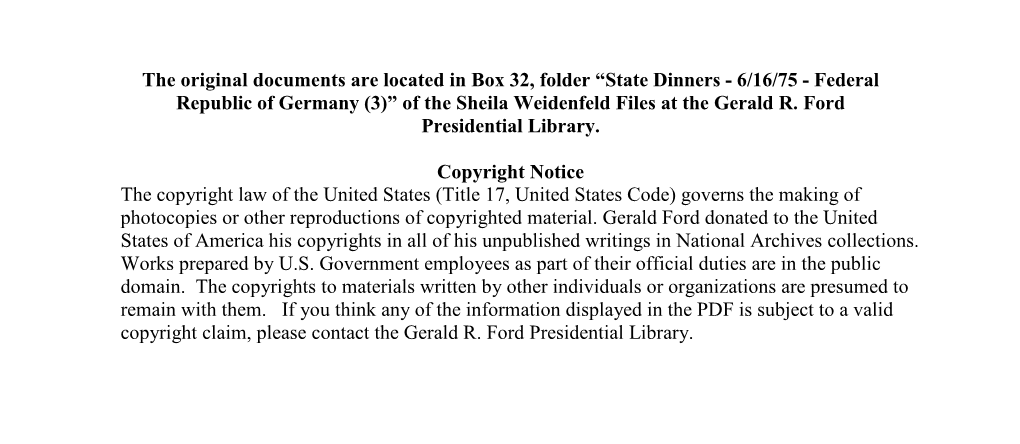 State Dinners - 6/16/75 - Federal Republic of Germany (3)” of the Sheila Weidenfeld Files at the Gerald R