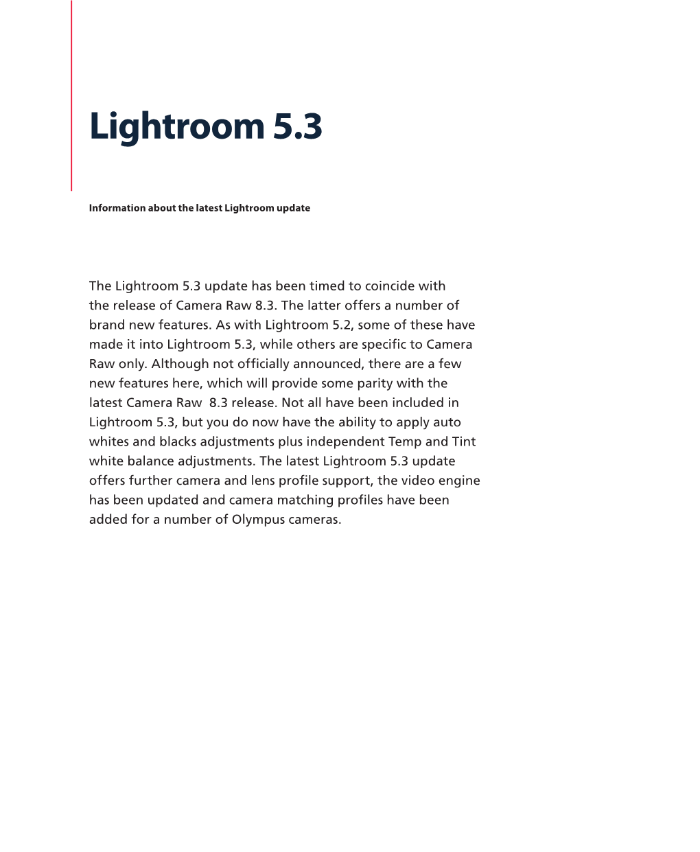 Lightroom 5.3 Update Has Been Timed to Coincide with the Release of Camera Raw 8.3