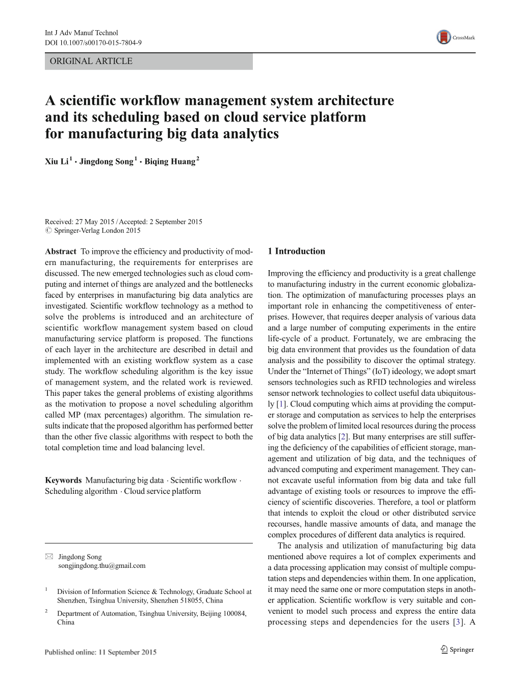 A Scientific Workflow Management System Architecture and Its Scheduling Based on Cloud Service Platform for Manufacturing Big Data Analytics