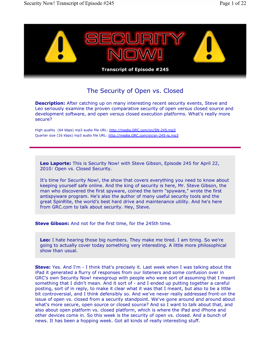 The Security of Open Vs. Closed