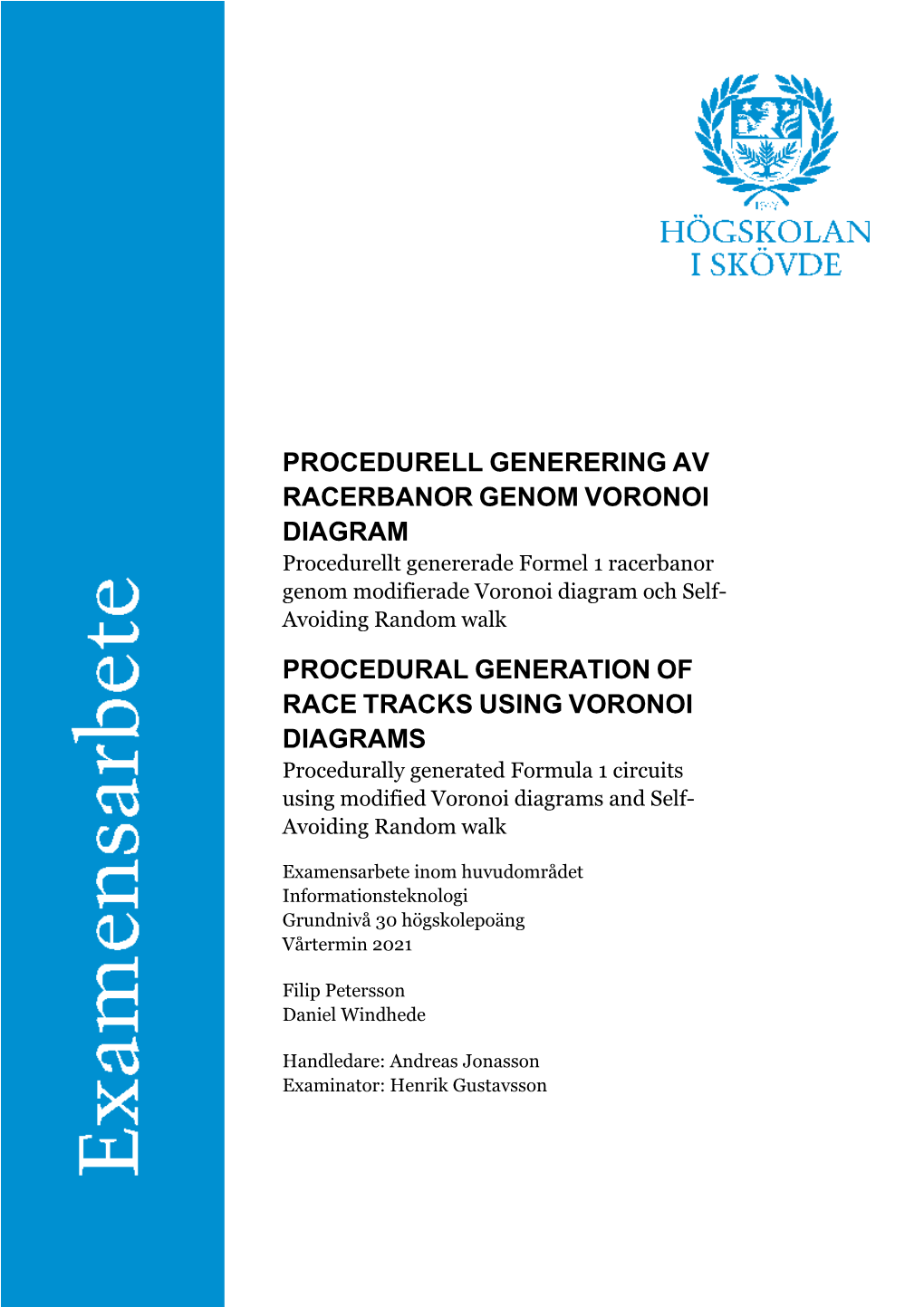 Procedurell Generering Av Racerbanor Genom Voronoi Diagram