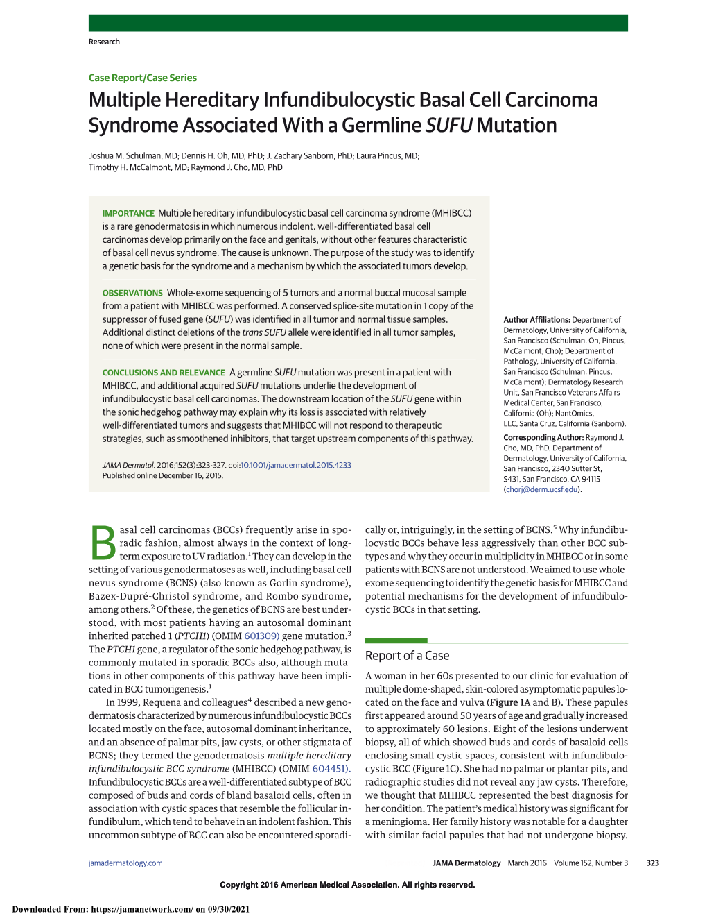 Multiple Hereditary Infundibulocystic Basal Cell Carcinoma Syndrome Associated with a Germline SUFU Mutation