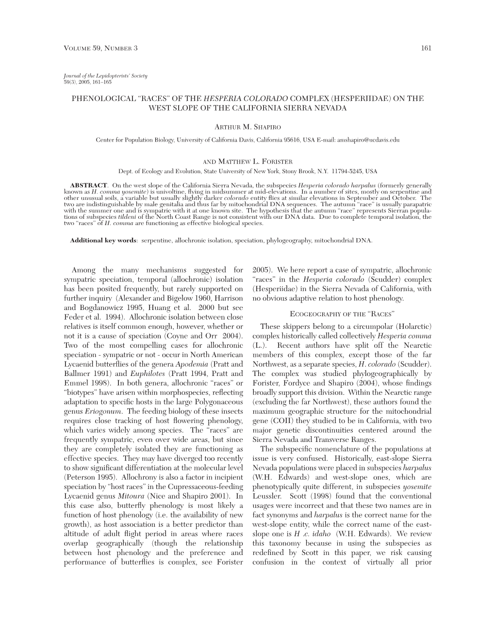 Phenological "Races" of the Hesperia Colorado Complex (Hesperiidae)