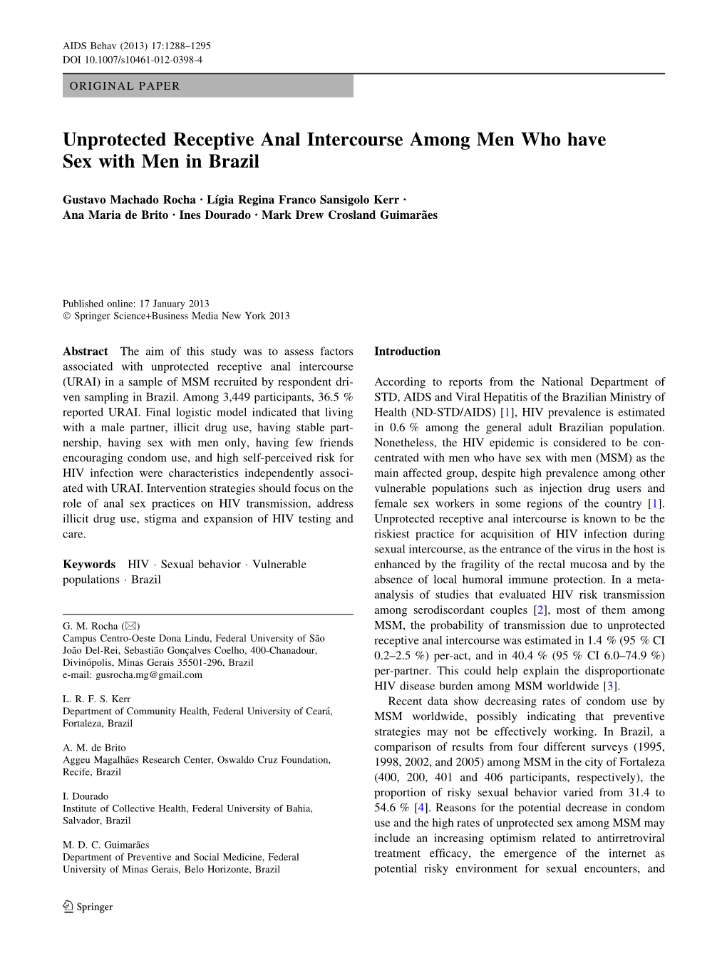 Unprotected Receptive Anal Intercourse Among Men Who Have Sex with Men in Brazil