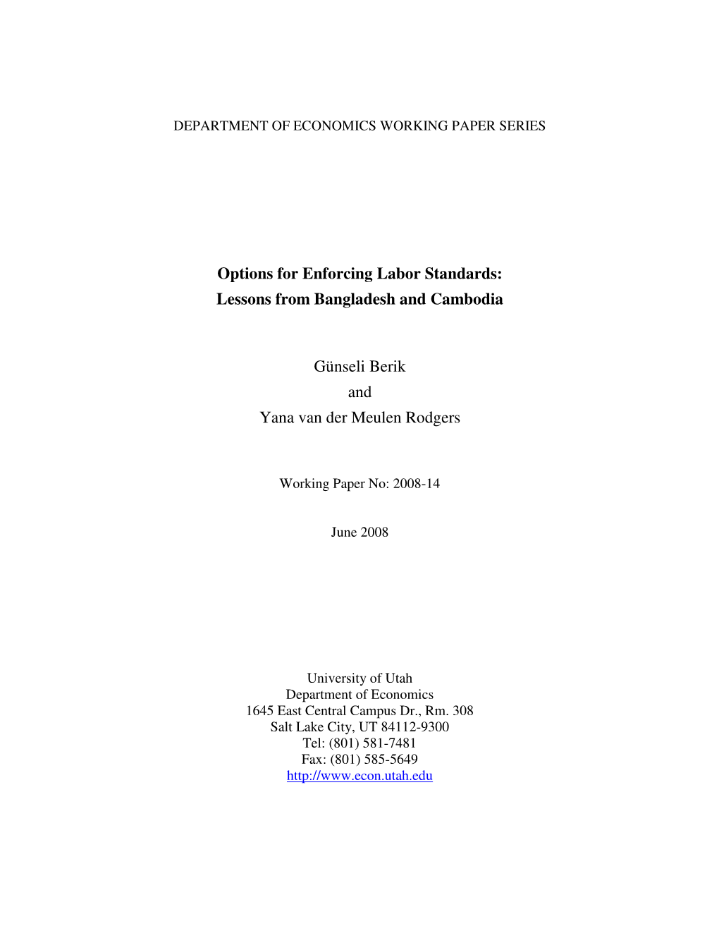 Options for Enforcing Labor Standards: Lessons from Bangladesh and Cambodia