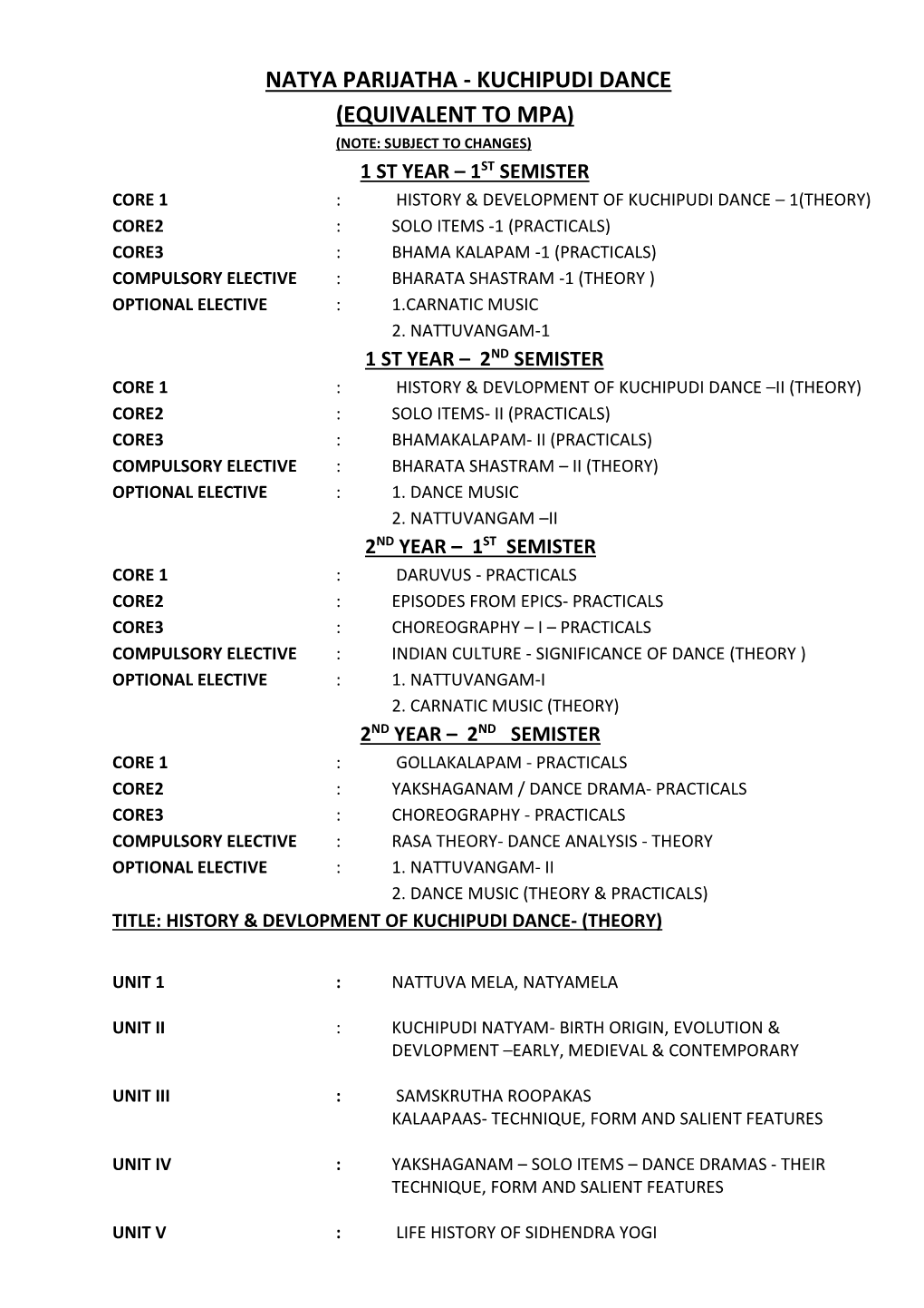 Natya Parijatha - Kuchipudi Dance (Equivalent to Mpa) (Note: Subject to Changes)