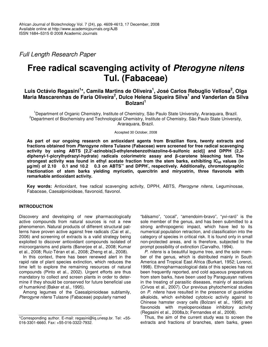 Free Radical Scavenging Activity of Pterogyne Nitens Tul. (Fabaceae)