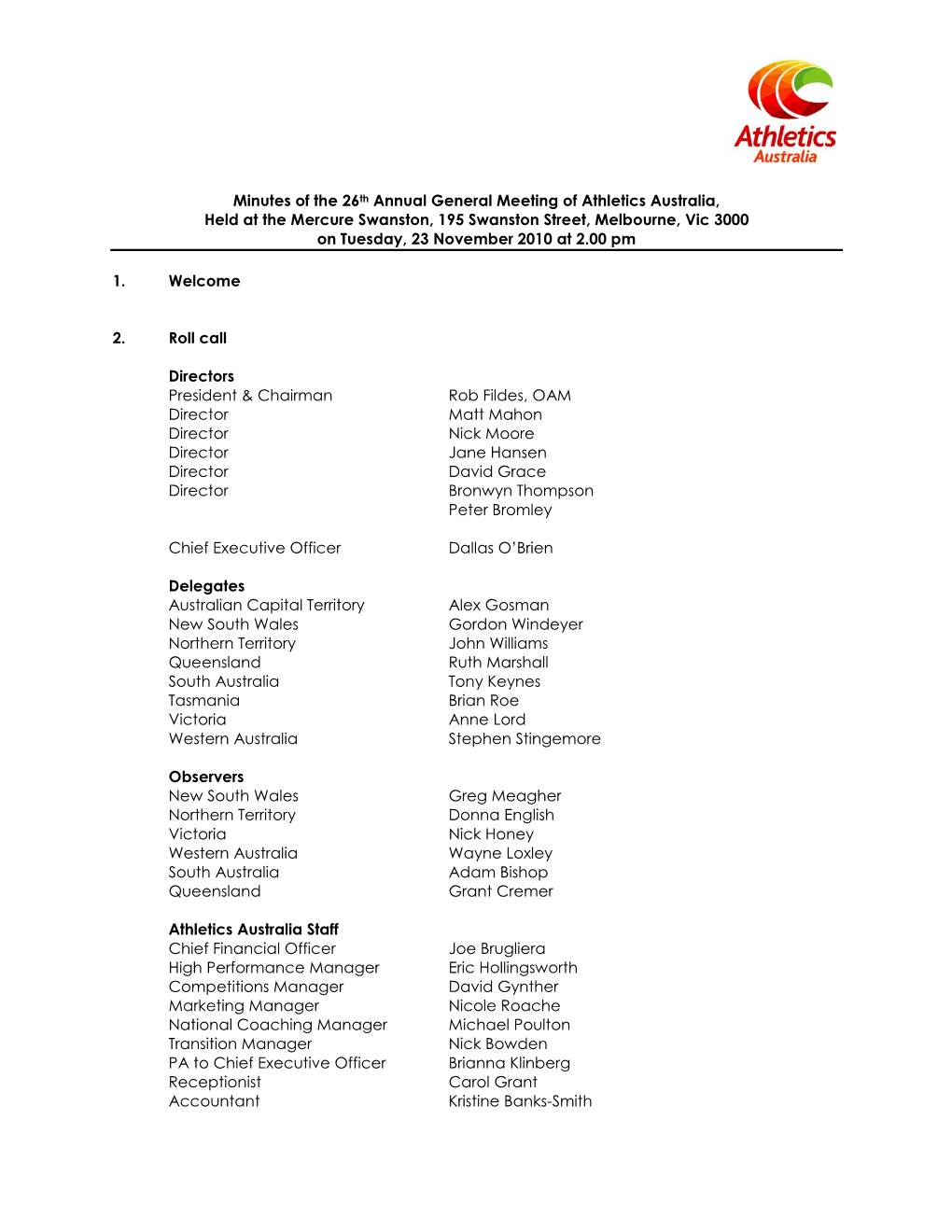 Minutes of the 19Th Annual General Meeting of Athletics Australia, Held on Tuesday, 25 November 2003 at the Mercure Hotel 13 S