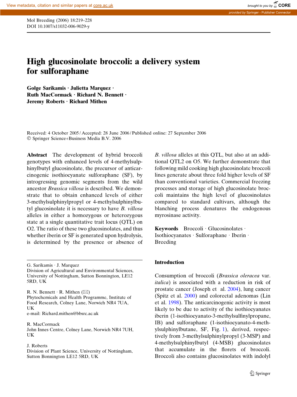 High Glucosinolate Broccoli: a Delivery System for Sulforaphane