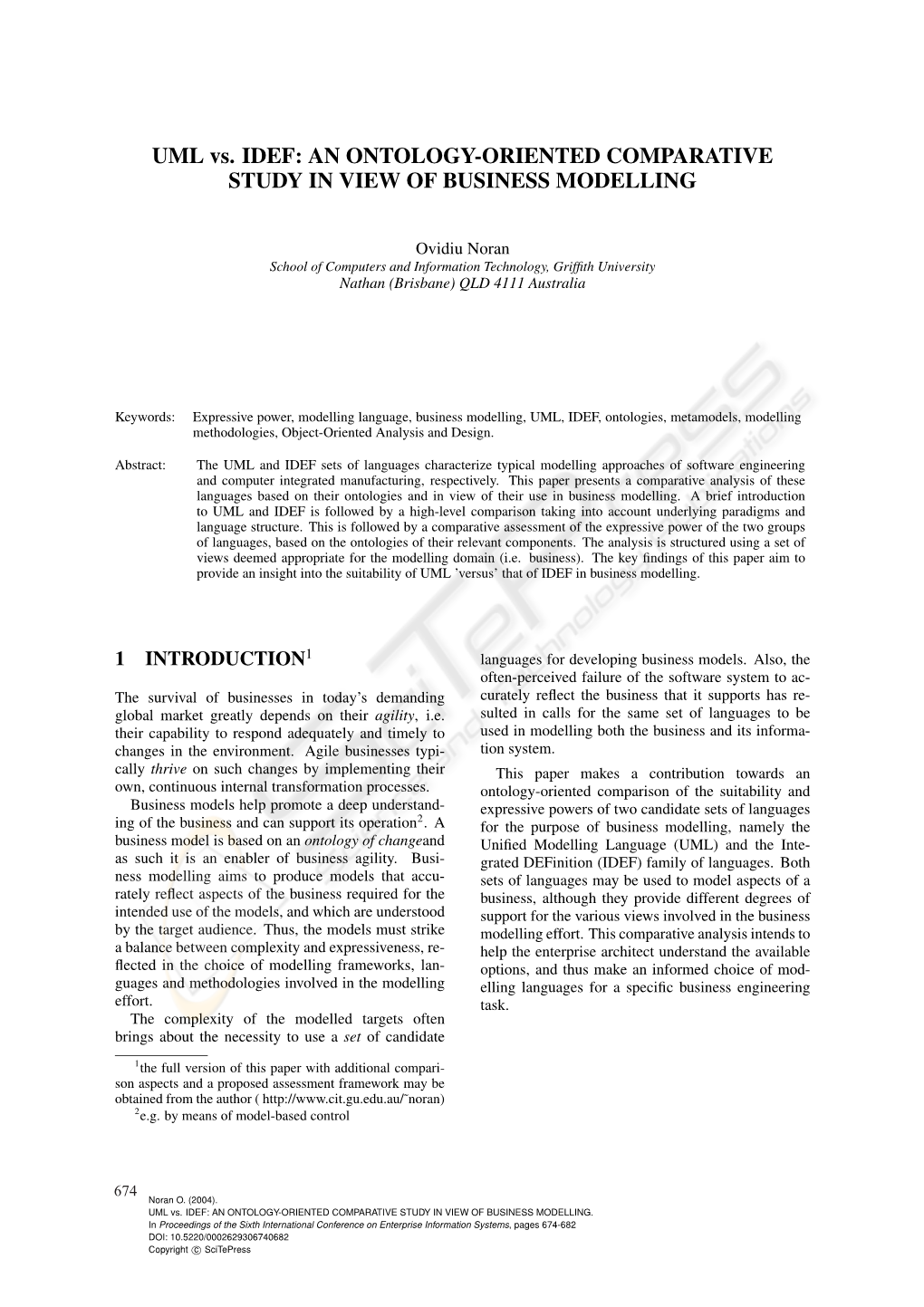 UML Vs. IDEF: an ONTOLOGY-ORIENTED COMPARATIVE STUDY in VIEW of BUSINESS MODELLING