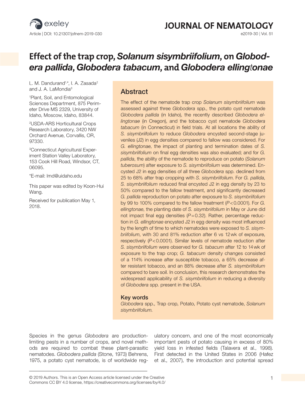 Effect of the Trap Crop, Solanum Sisymbriifolium, on Globod- Era Pallida, Globodera Tabacum, and Globodera Ellingtonae