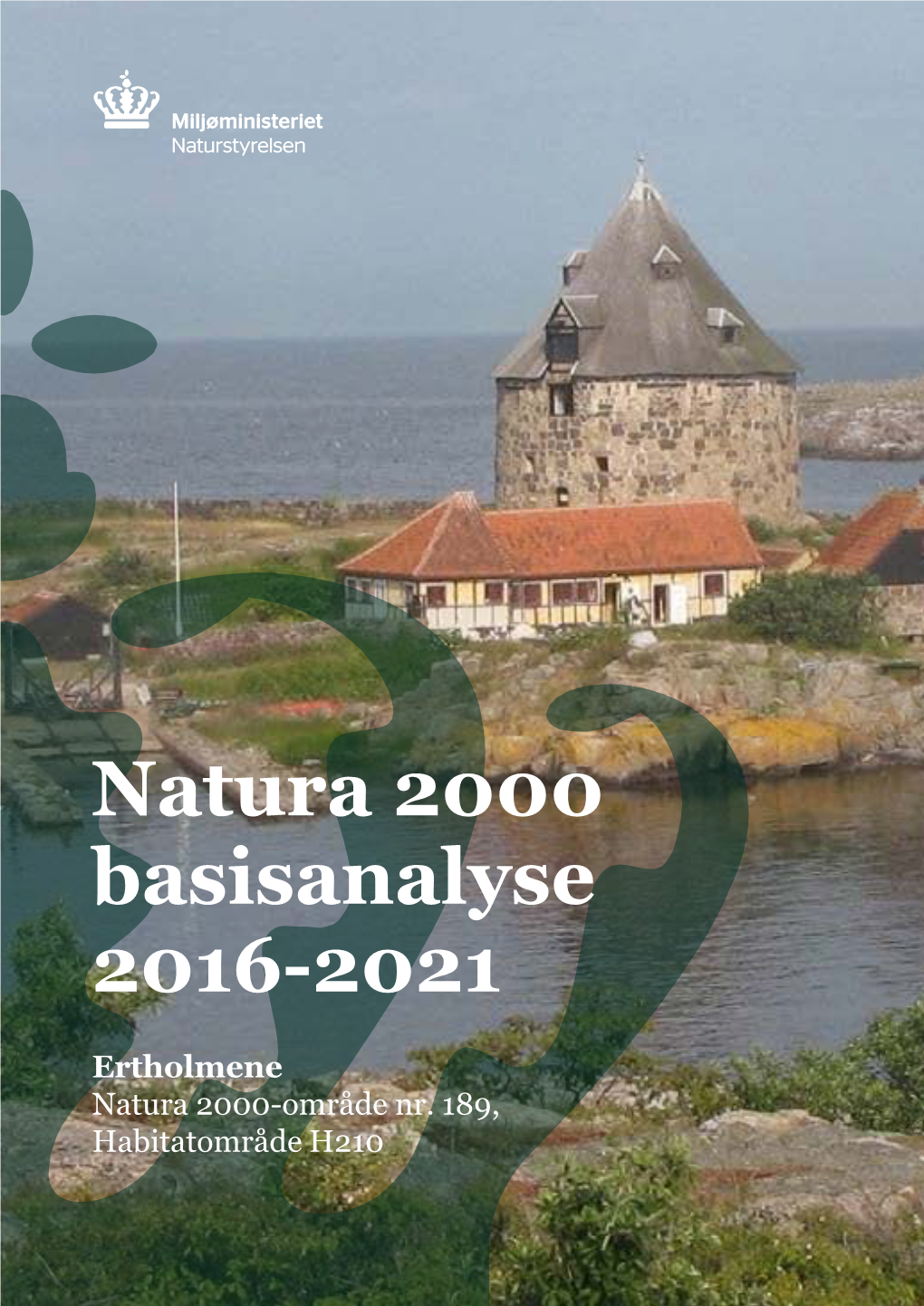 Natura 2000 Basisanalyse 2016-2021 Ertholmene