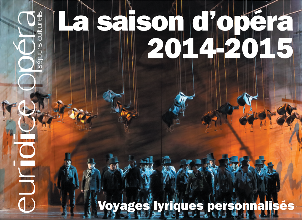 La Saison D'opéra 2014-2015