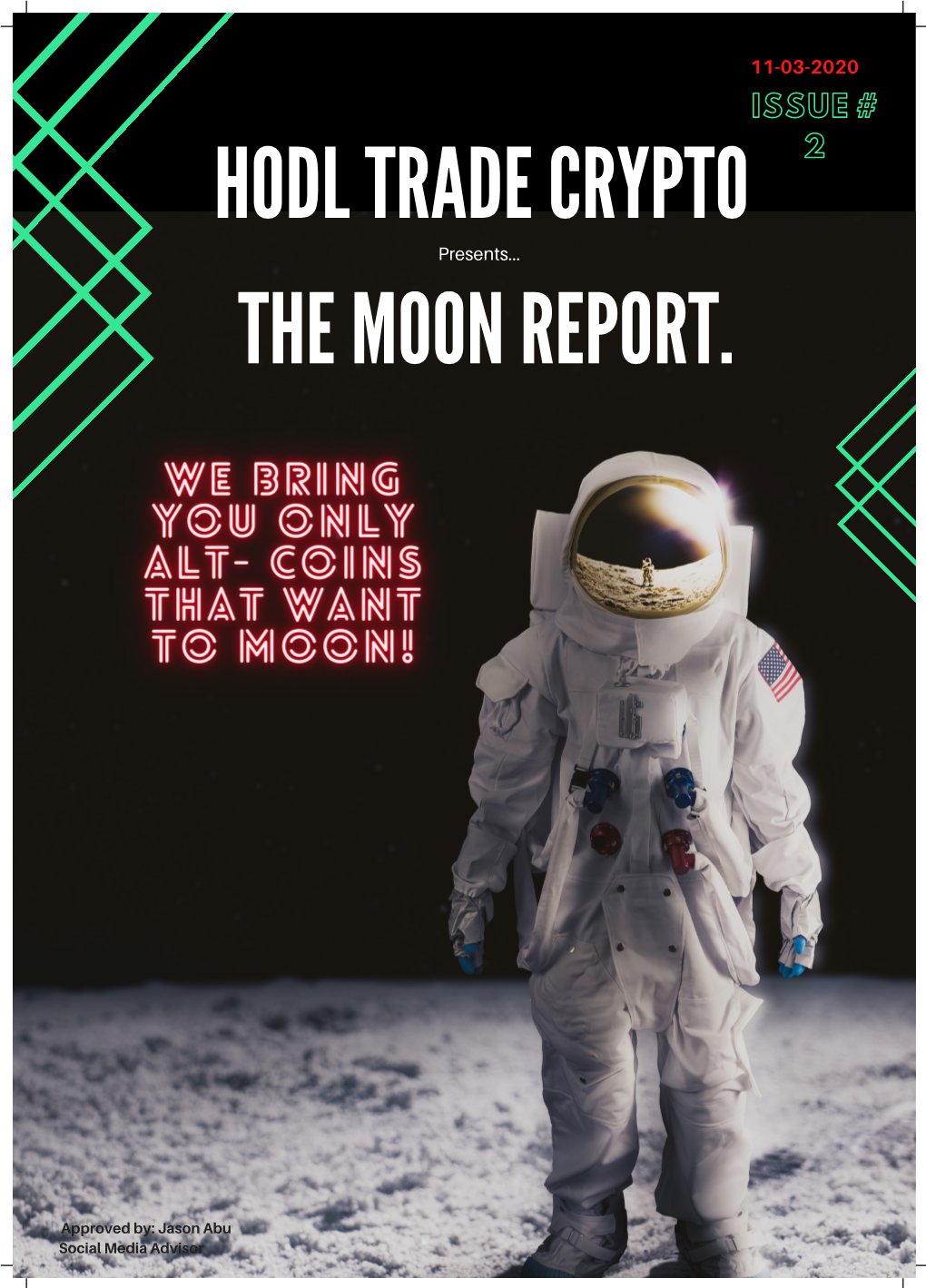 The Moon Report Hodl Tr Ade Crypto