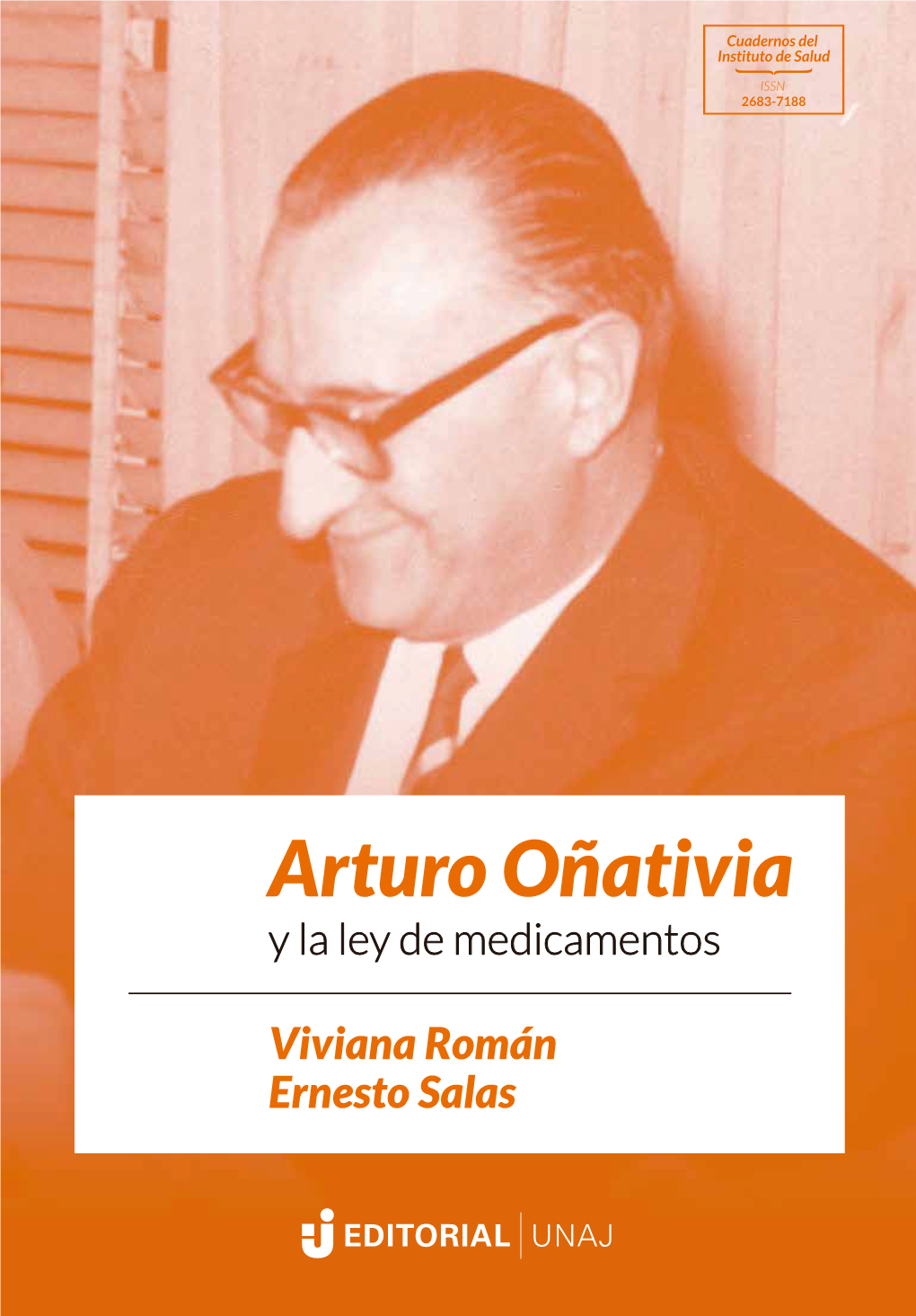 Arturo Oñativia Y La Ley De Medicamentos