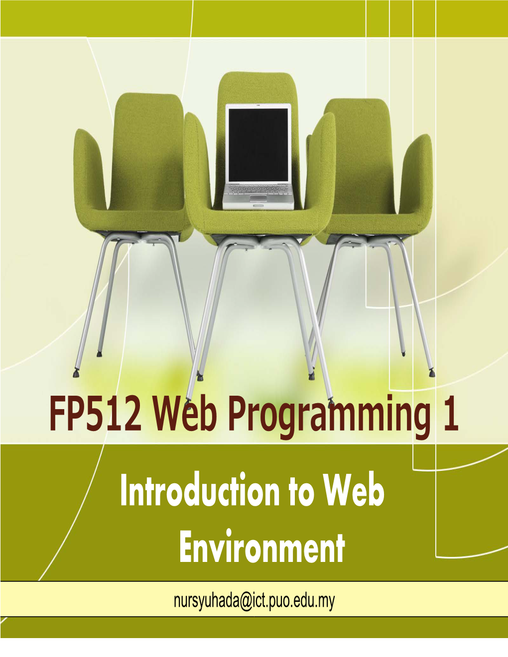 Chapter 1 Introduction to Web Environment