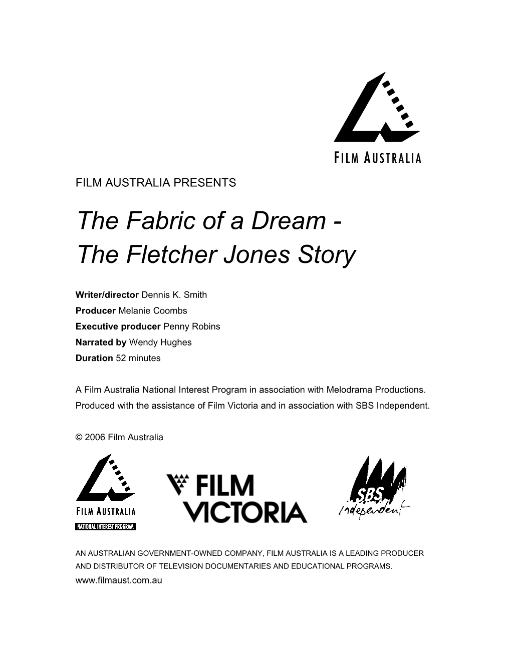 The Fabric Of A Dream - A Film Australia National Interest Program