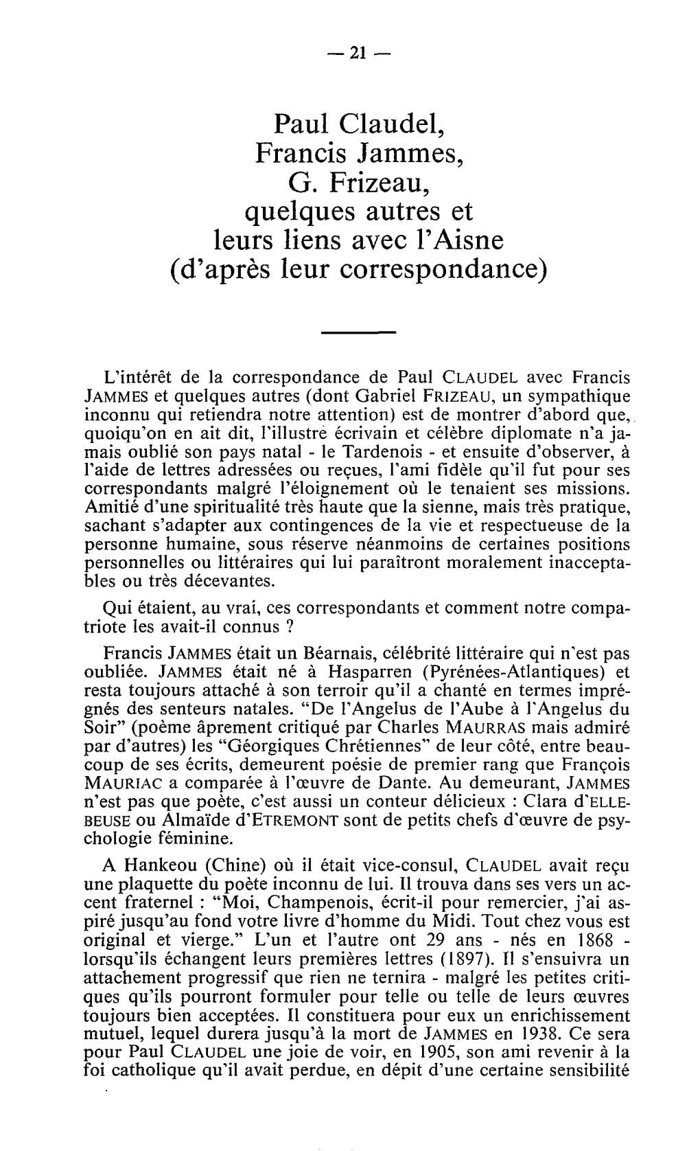 Paul Claudel, Francis Jammes, G