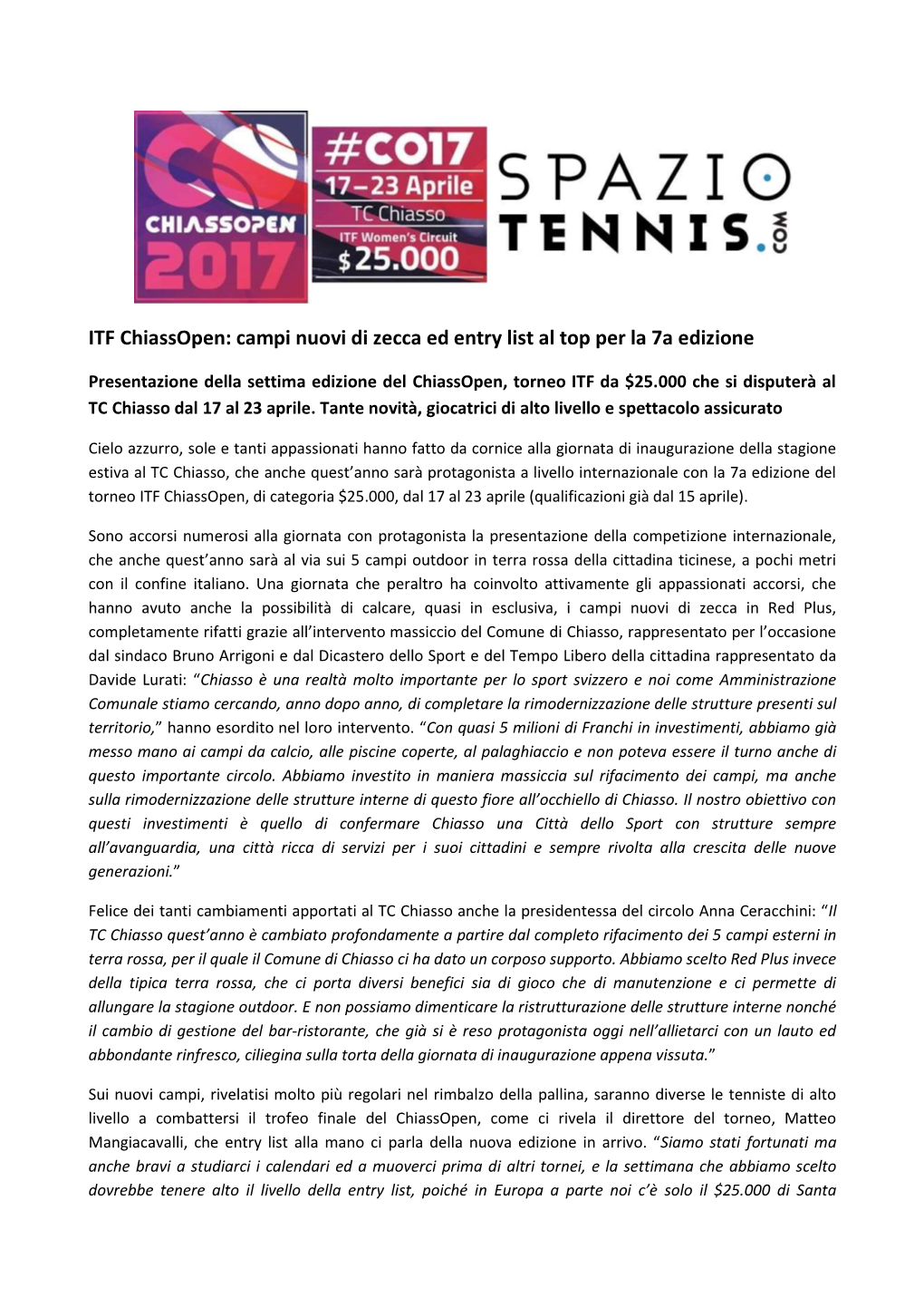 ITF Chiassopen: Campi Nuovi Di Zecca Ed Entry List Al Top Per La 7A Edizione