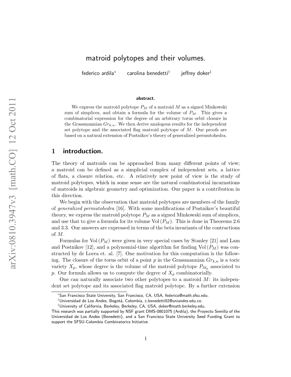 Matroid Polytopes and Their Volumes