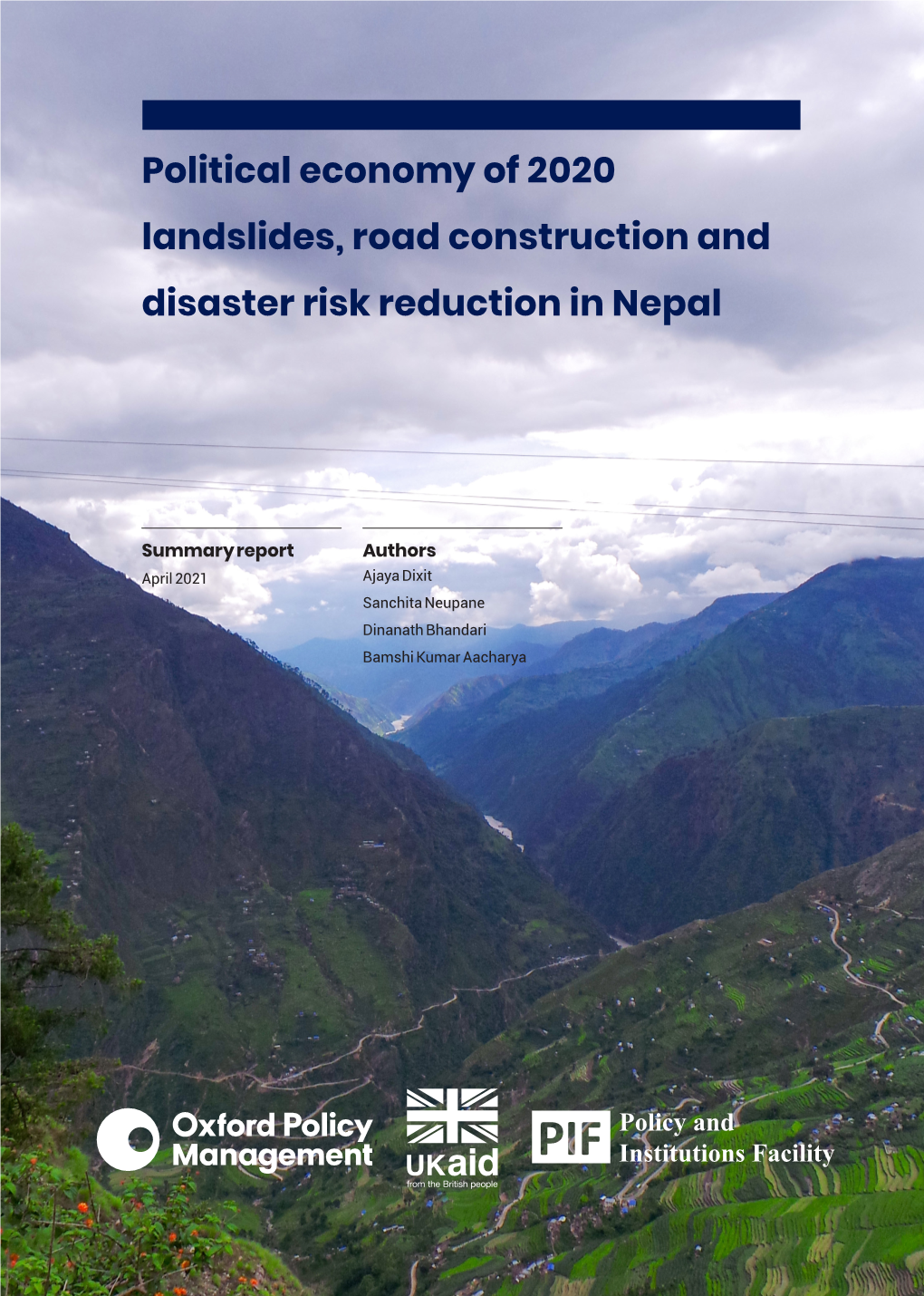 Political Economy of 2020 Landslides, Road Construction and Disaster Risk Reduction in Nepal