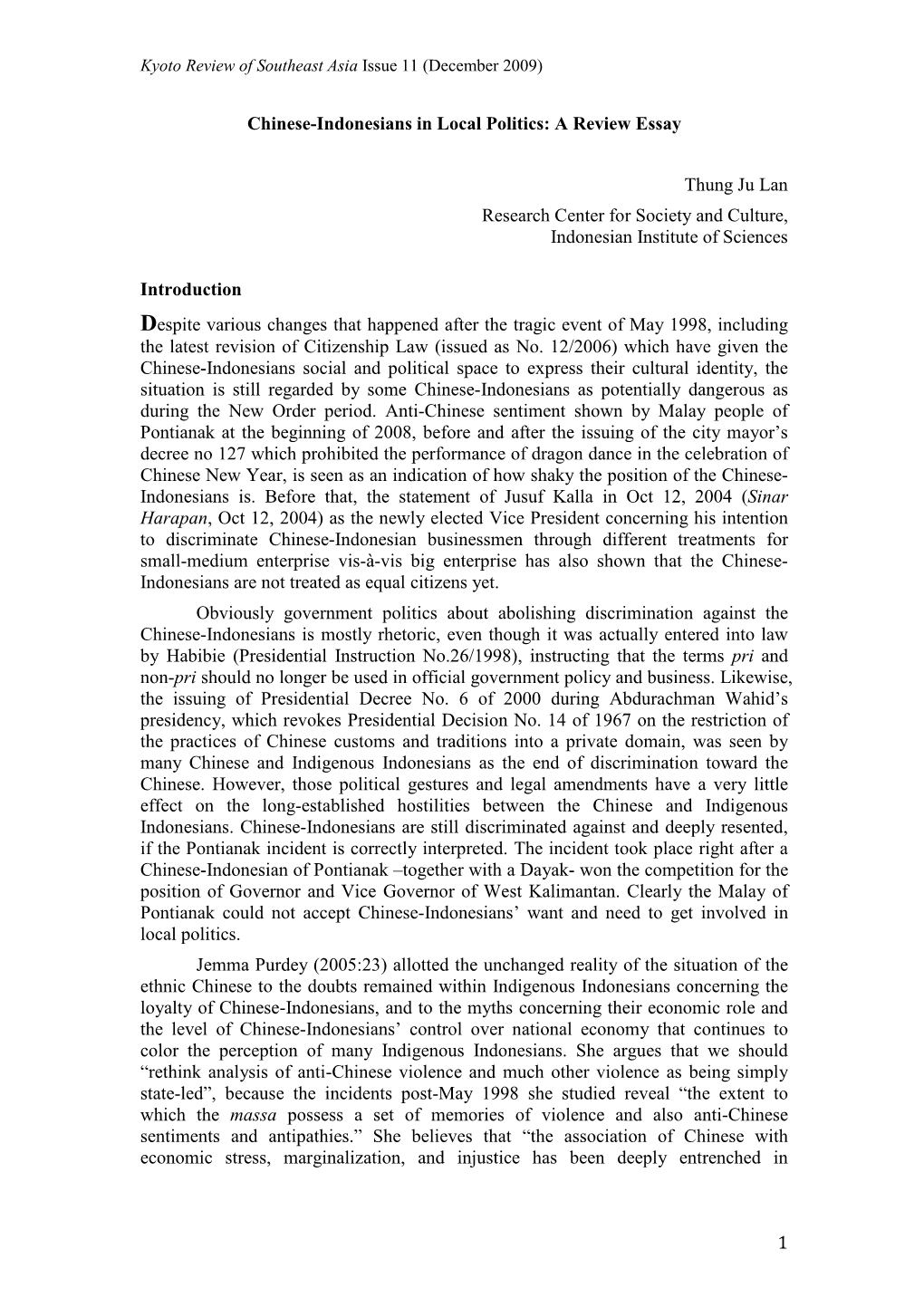 1 Chinese-Indonesians in Local Politics: a Review Essay Thung Ju