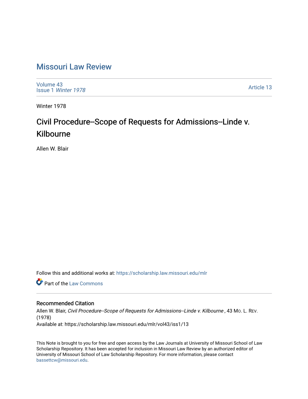 Civil Procedure--Scope of Requests for Admissions--Linde V. Kilbourne