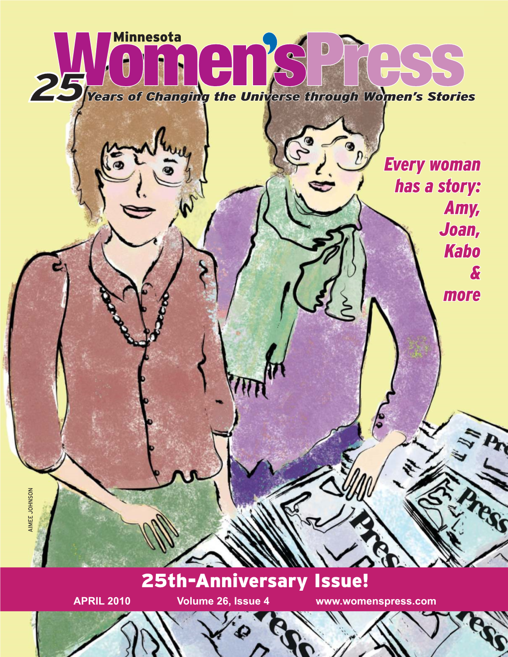 APRIL 2010 Volume 26, Issue 4 for WOMEN on the GO