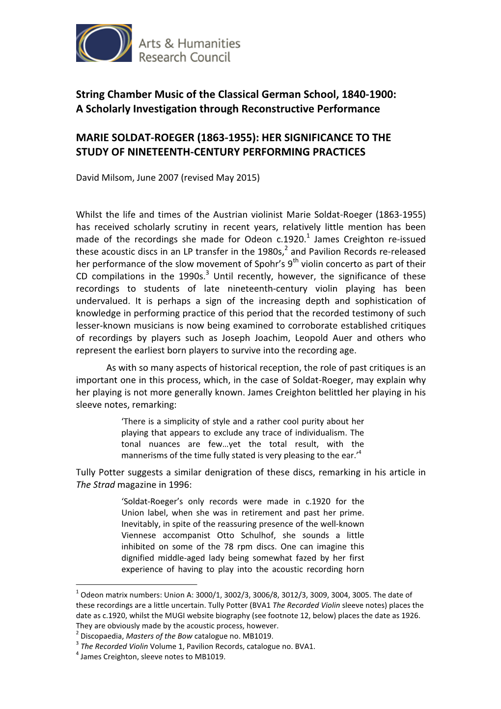 Marie Soldat-Roeger (1863-1955): Her Significance to the Study of Nineteenth-Century Performing Practices