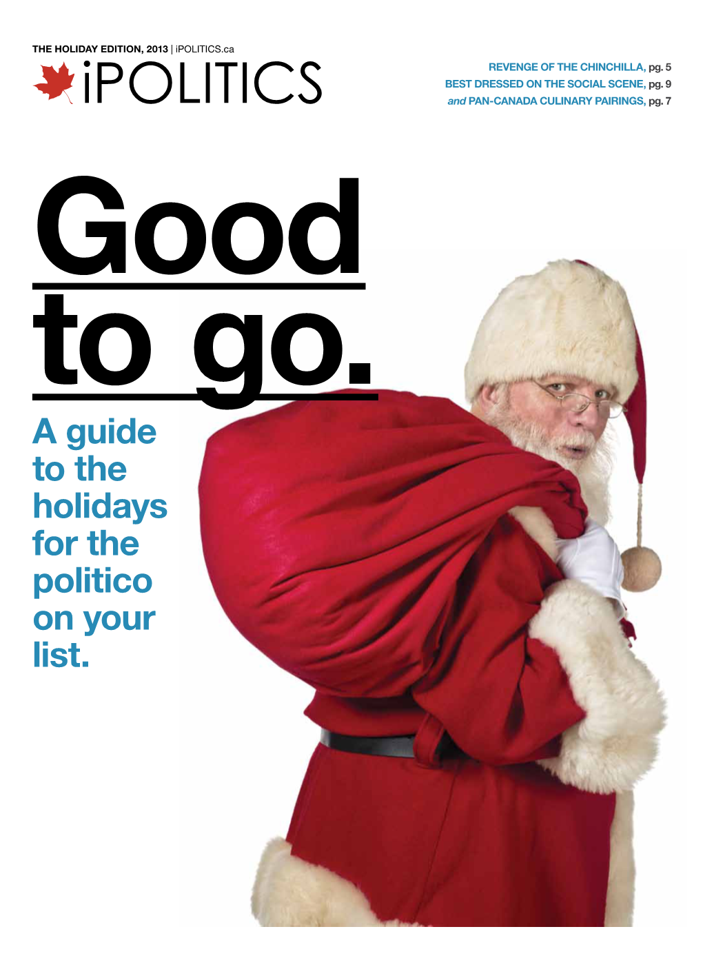 A Guide to the Holidays for the Politico on Your List. Ipolitics.Ca 3