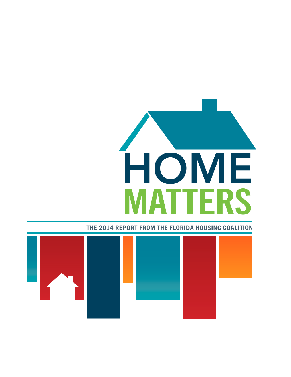 The 2014 Report from the Florida Housing Coalition Quick Facts