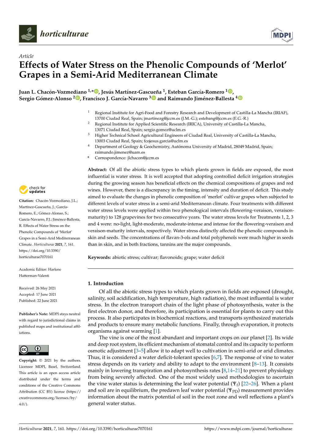 Effects of Water Stress on the Phenolic Compounds of 'Merlot' Grapes in a Semi-Arid Mediterranean Climate