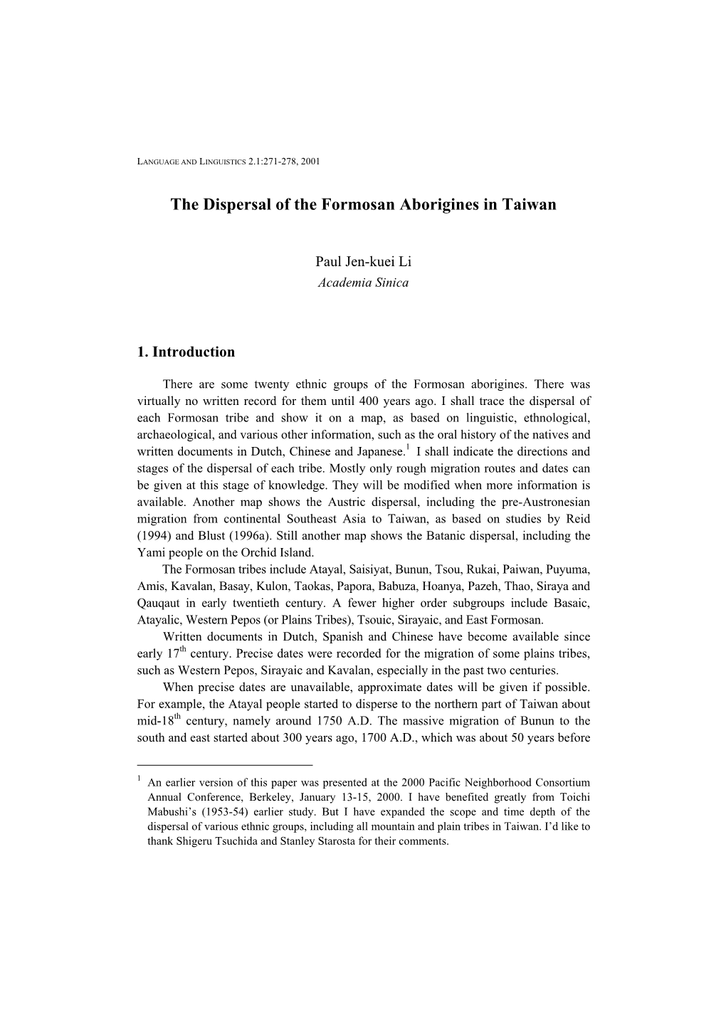 The Dispersal of the Formosan Aborigines in Taiwan