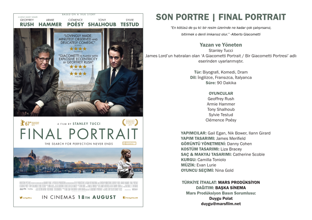 SON PORTRE | FINAL PORTRAIT “En Kötüsü De Şu Ki: Bir Resim Üzerinde Ne Kadar Çok Çalışırsanız, Bitirmek O Denli Imkansız Olur.” -Alberto Giacometti